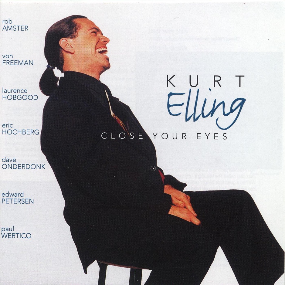 Kurt Elling - Close Your Eyes